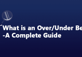 Over/Under Betting » A Complete Guide