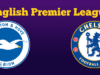 EPL: Brighton v Chelsea Tips & Preview