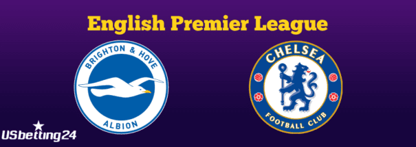 EPL: Brighton v Chelsea Tips & Preview