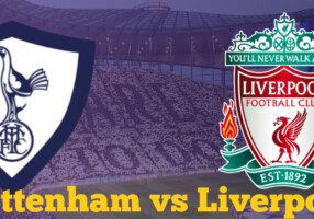 EPL: Tottenham v Liverpool Preview & Tips