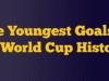 World Cup: Six of the youngest scorers of all time