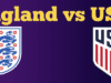 World Cup: England v USA Preview & Tips